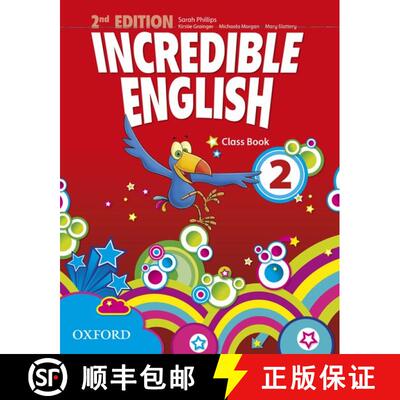 【3-4周达】Incredible English: 2: Class Book: - Incredible English: 2: Class Book [9780194442299]