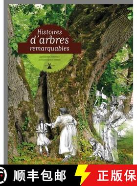 预订 Histoires d’Arbres Remarquables [9782366720105]