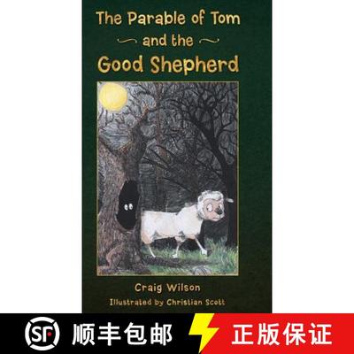 【3-4周达】The Parable of Tom and the Good Shepherd [9781490828657]
