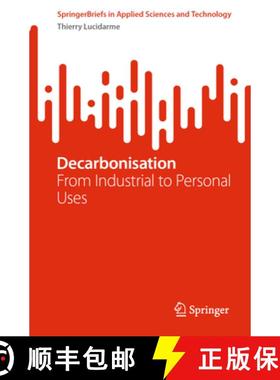 【3-4周达】Decarbonisation: From Industrial to Personal Uses [9783031533297]