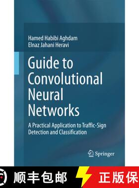 【3-4周达】Guide to Convolutional Neural Networks: A Practical Application to Traffic-Sign Detection ... [9783319575490]