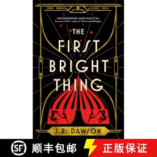 【3-4周达】First Bright Thing: Pure magical escapism for fans of The Night Circus [9781035018192]