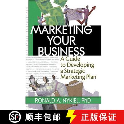 【3-4周达】Marketing Your Business: A Guide to Developing a Strategic Marketing Plan [9780789017697]