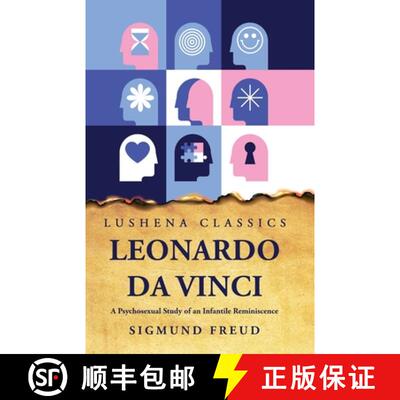 【3-4周达】Leonardo Da Vinci A Psychosexual Study of an Infantile Reminiscence [9781631828829]