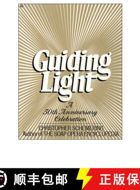 【3-4周达】Guiding Light, a 50th Anniv. Collection: A 50th Anniversary Celebration [9780345339317]
