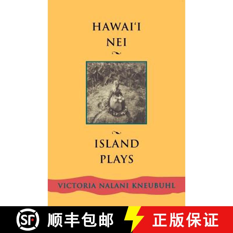 【2-3周达】Hawaii Nei: Island Plays [9780824825393]