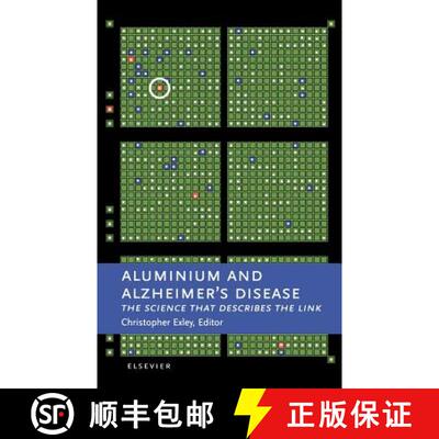 【3-4周达】精装 Aluminium and Alzheimer's Disease: The Science that Describes the Link [9780444508119]