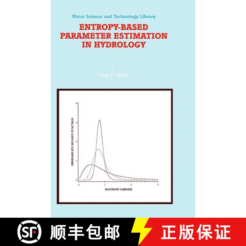 【3-4周达】Entropy-Based Parameter Estimation in Hydrology [9780792352242]