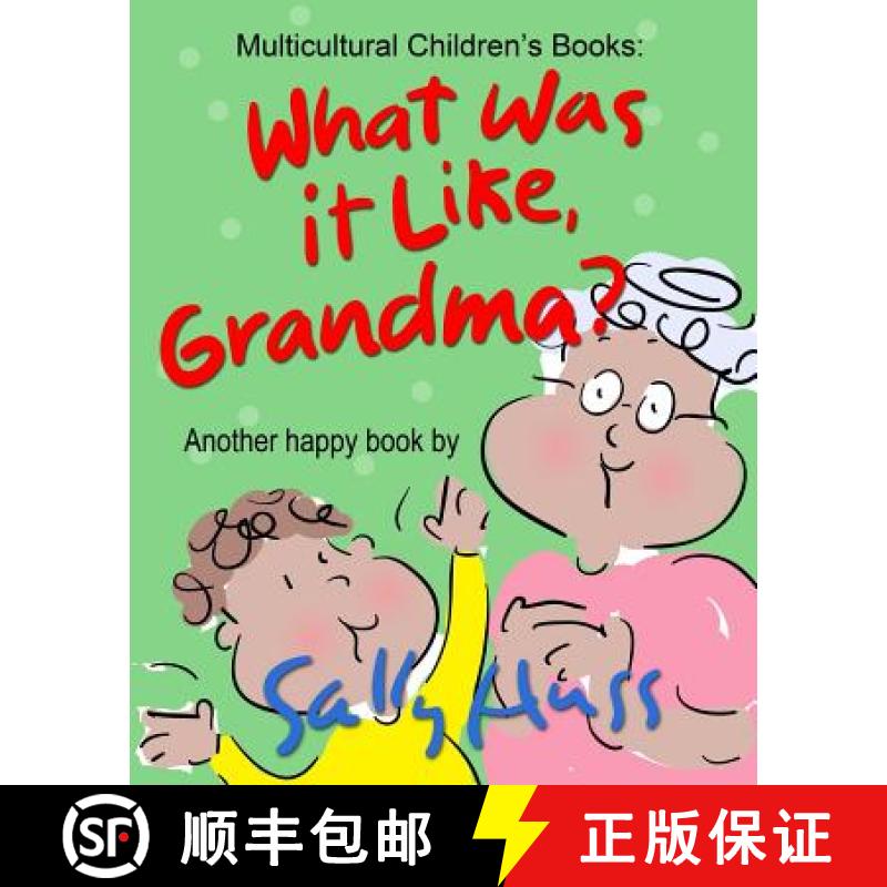 【2-3周达】What Was It Like, Grandma? [9780692534625]