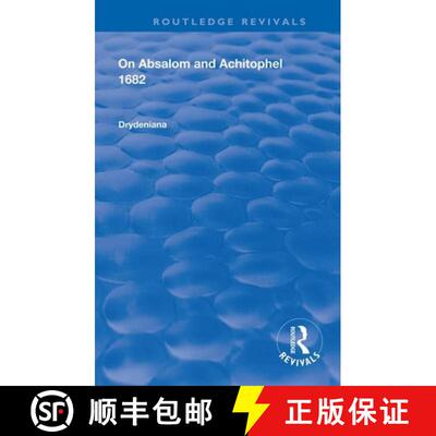 【3-4周达】精装 Drydeniana: On Absalom and Achitophel [9780367087036]