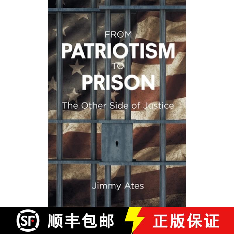【4周达】From Patriotism To Prison: The Other Side of Justice! [9798890611505]