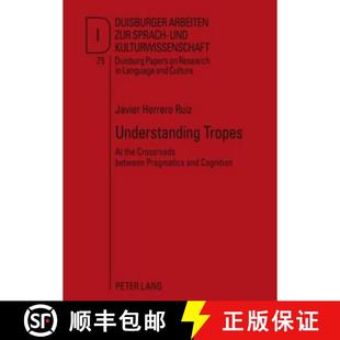 Cognition between Pragmatics Crossroads Tropes the 9783631592625 预订 and Understanding