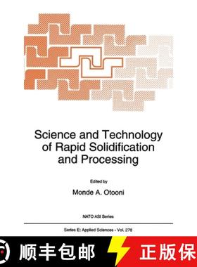【3-4周达】Science and Technology of Rapid Solidification and Processing [9780792332039]
