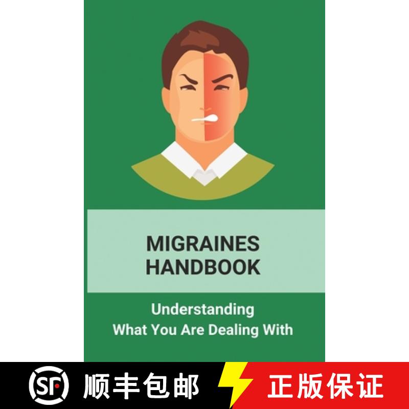 【3-4周达】Migraines Handbook: Understanding What You Are Dealing With: Migraine Treatments At Home [9798737151973]