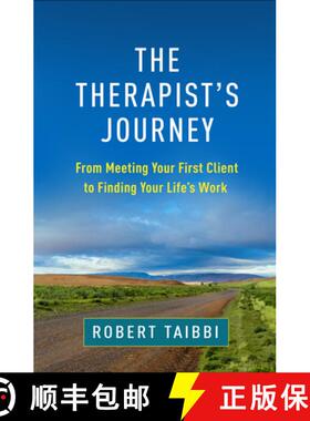 【3-4周达】The Therapist's Journey: From Meeting Your First Client to Finding Your Life's Work [9781462552429]