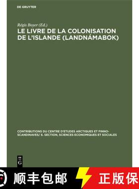 预订 Le livre de la colonisation de l'Islande (Landnámabok) [9783111049915]