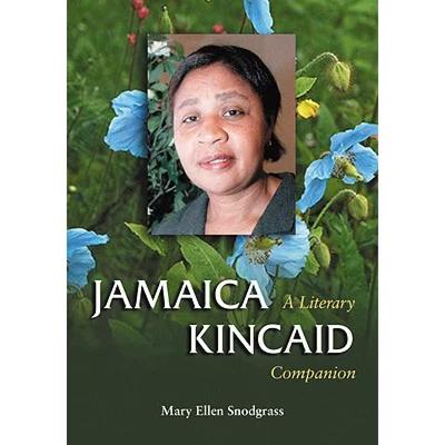 【4周达】Jamaica Kincaid: A Literary Companion [9780786435807]