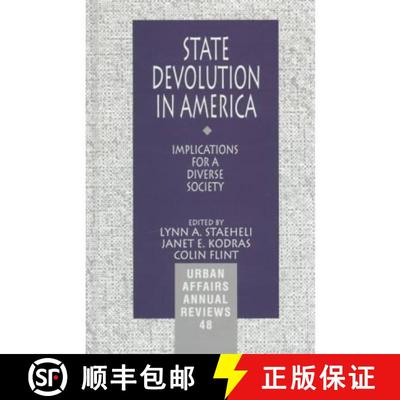【4周达】State Devolution in America: Implications for a Diverse Society [9780761908791]