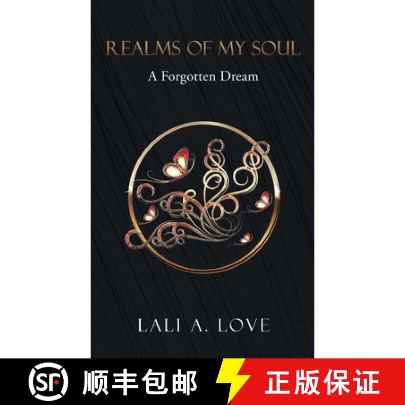 【3-4周达】Realms of my Soul: A Forgotten Dream [9781647046927]