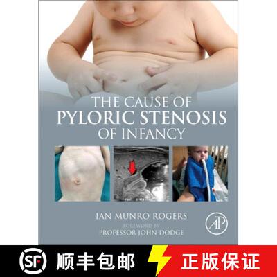 【3-4周达】The Cause of Pyloric Stenosis of Infancy [9780323897761]