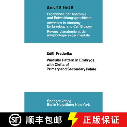 【3-4周达】Vascular Pattern in Embryos with Clefts of Primary and Secondary Palate [9783540061281]