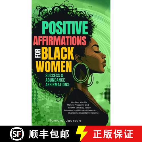 【3-4周达】精装 Positive Affirmations for Black Women: Success & Abundance Affirmations: Manifest Wea... [9781953142528]