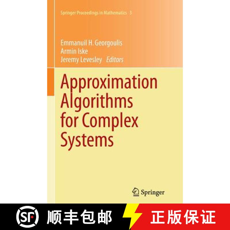 【3-4周达】Approximation Algorithms for Complex Systems : Proceedings of the 6th International Confer... [9783642266652]