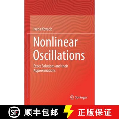 【3-4周达】Nonlinear Oscillations : Exact Solutions and their Approximations [9783030531744]