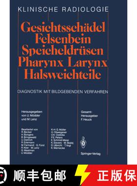 【3-4周达】Gesichtsschädel Felsenbein · Speicheldrüsen · Pharynx · Larynx Halsweichteile: Diagno... [9783642718038]