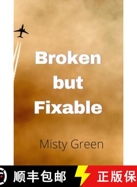 预订 Broken but Fixable [9781387868889]