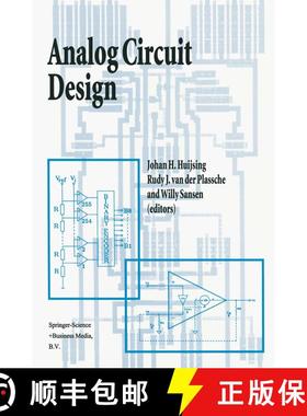 【3-4周达】Analog Circuit Design : Operational Amplifiers, Analog to Digital Convertors, Analog Compu... [9780792392880]