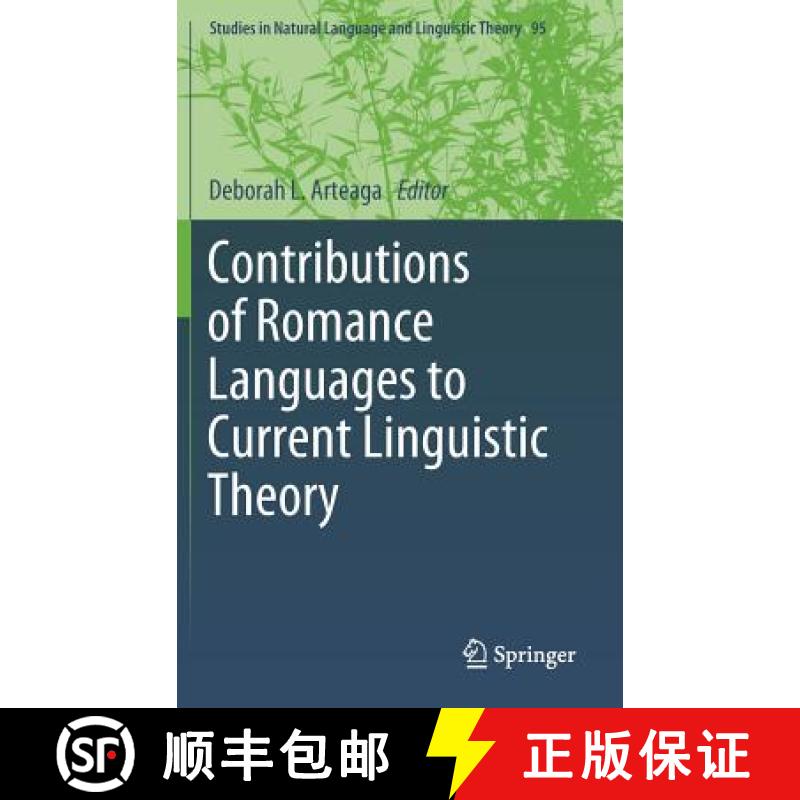 【3-4周达】Contributions of Romance Languages to Current Linguistic Theory [9783030110055]