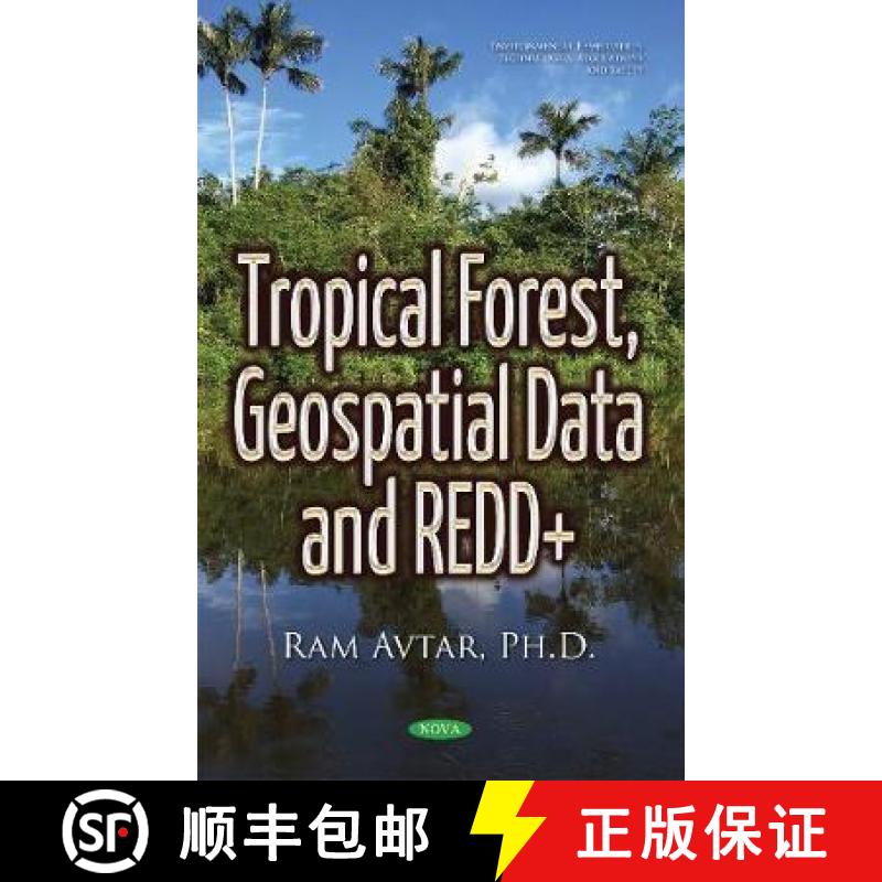 【3-4周达】Tropical Forest, Geospatial Data and REDD+[9781634852777]