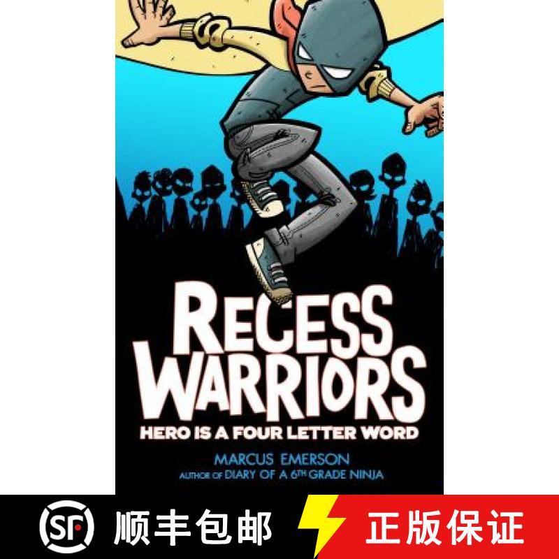 【3-4周达】Recess Warriors: Hero Is a Four-Letter Word [9781626727083]