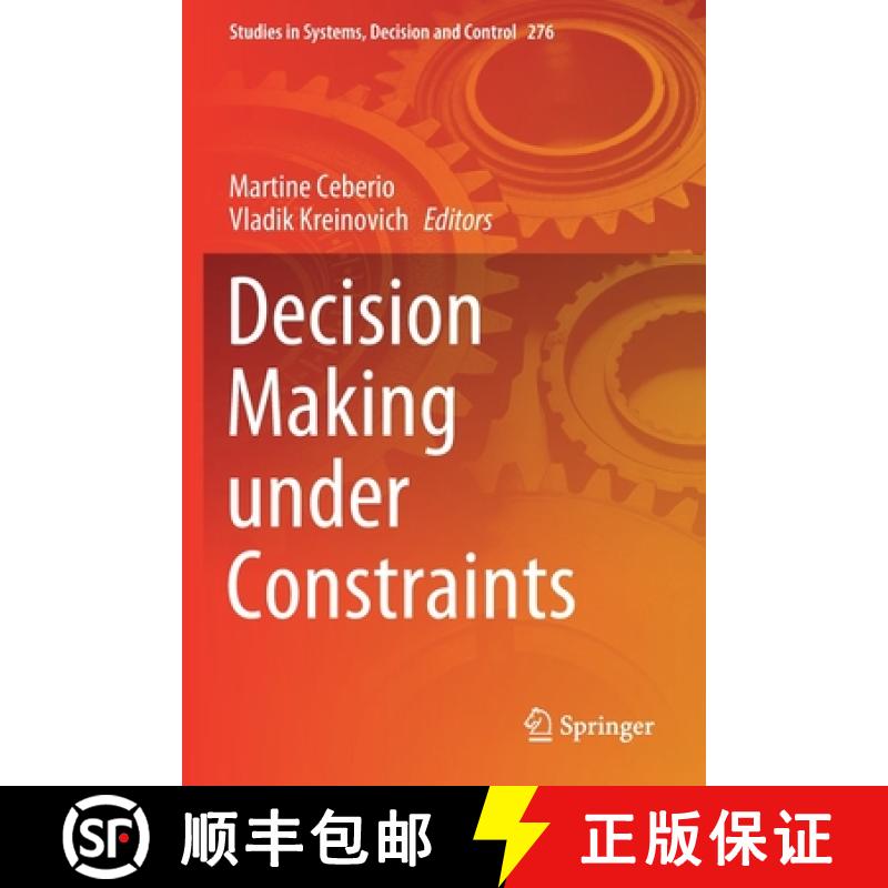 【4周达】Decision Making under Constraints [9783030408169]