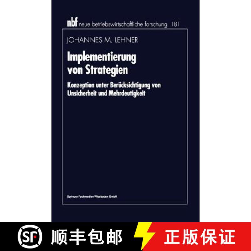 【3-4周达】Implementierung von Strategien : Konzeption unter Berücksichtigung von Unsicherheit und M... [9783409132794]