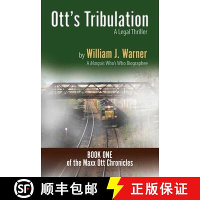 【3-4周达】Ott's Tribulation - A Legal Thriller [9781614938774]