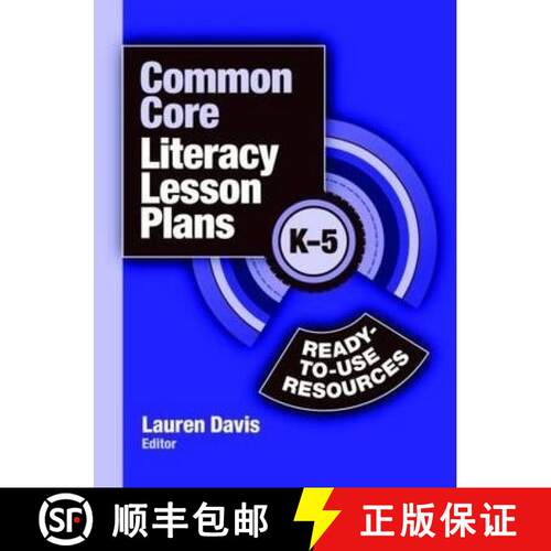 【3-4周达】Common Core Literacy Lesson Plans: Ready-To-Use Resources, K-5 [9781596672239]