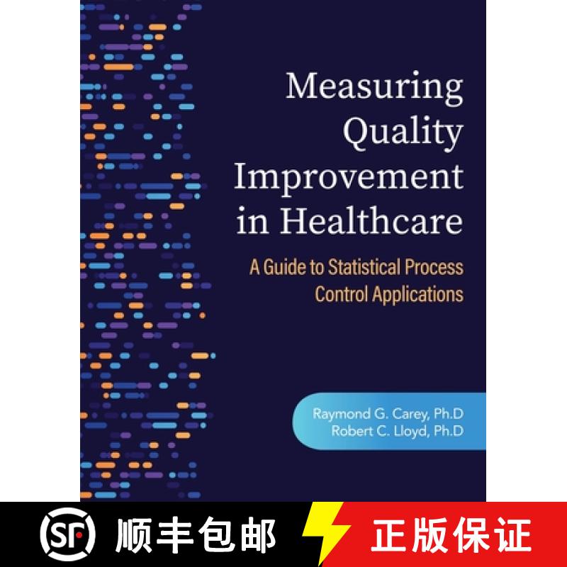 【3-4周达】Measuring Quality Improvement in Healthcare: A Guide to Statistical Process Control Applic... [9781636940960]