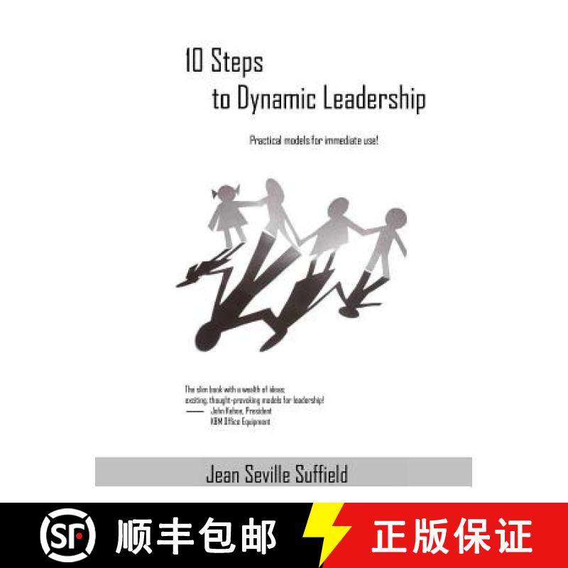 【3-4周达】10 Steps to Dynamic Leadership: Practical Models for Immediate Use! [9781105621154]