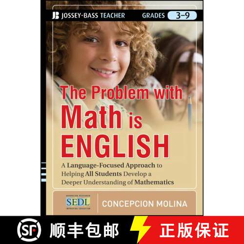 【3-4周达】The Problem With Math Is English: A Language-Focused Approach To Giving All Students A Dee... [9781118095706]