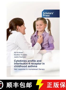 预订 Cytokines profile and interleukin-4 receptor in childhood asthma [9783639862508]
