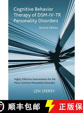 【3-4周达】Cognitive Behavior Therapy of DSM-IV-TR Personality Disorders: Highly Effective Interventi... [9780415950756]