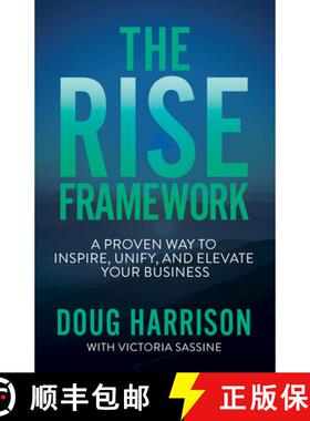 【3-4周达】The Rise Framework: Own How You and Your Business Distinctly Matter to the World [9781631959516]