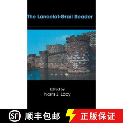 【3-4周达】The Lancelot-Grail Reader : Selections from the Medieval French Arthurian Cycle [9781138135628]