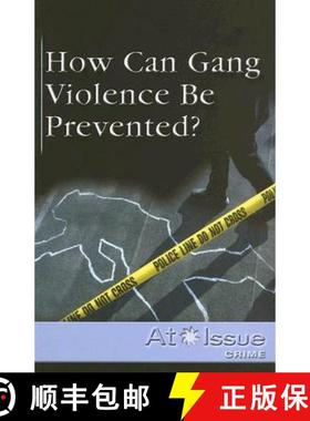 预订 How Can Gang Violence Be Prevented? [9780737723816]