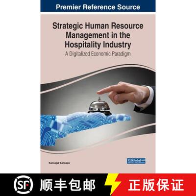 【3-4周达】精装 Strategic Human Resource Management in the Hospitality Industry: A Digitalized Econom... [9781668474945]