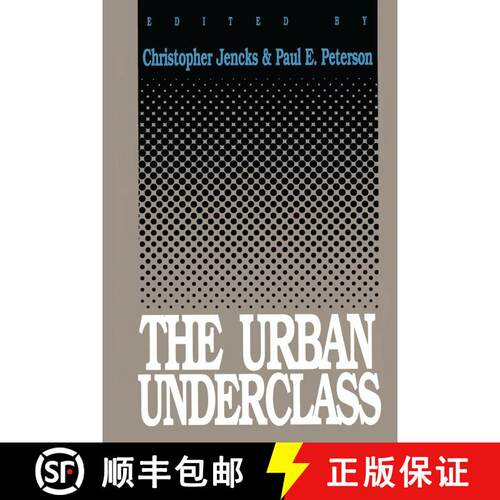 【3-4周达】The Urban Underclass [9780815746058]