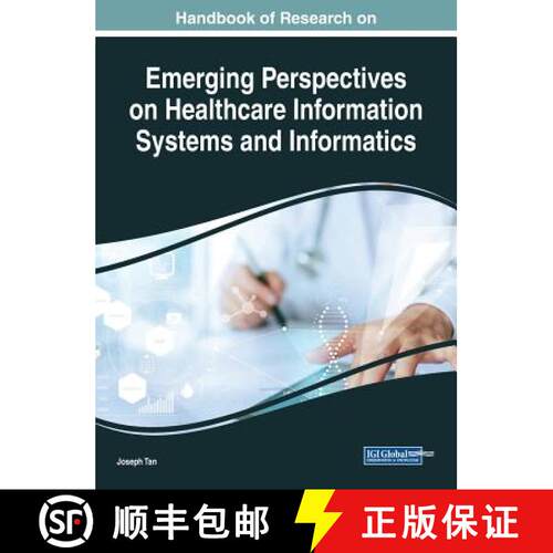 【3-4周达】精装 Handbook of Research on Emerging Perspectives on Healthcare Information Systems and I... [9781522554608]