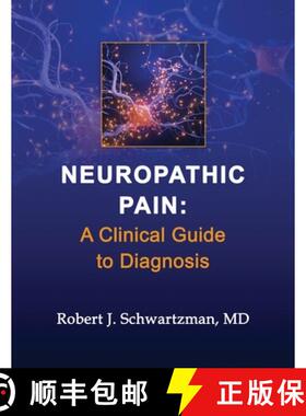 【3-4周达】Neuropathic Pain: A Clinical Guide to Diagnosis [9781734596755]
